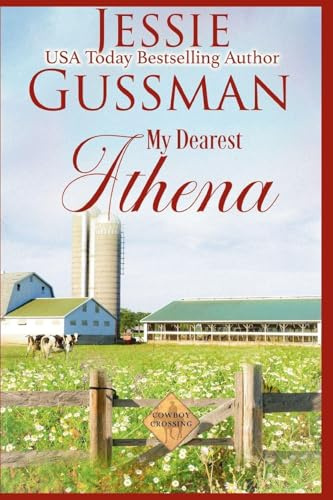 My Dearest Athena (Cowboy Crossing, Band 8)