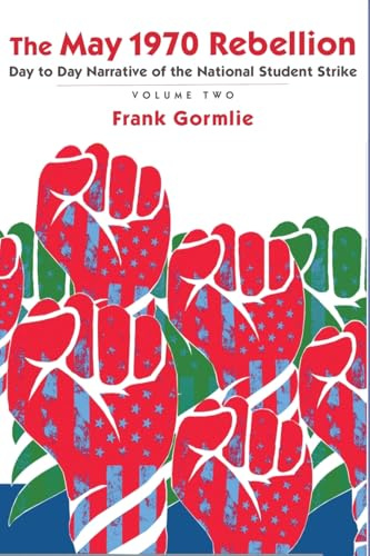 The May 1970 Rebellion, Volume 2