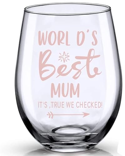 Printed with World's Best Mum It's True,WE Checked! Mother's Day Gift - Stemless Wine Glass, Personalised Christmas Birthday Gift for Mother from Son, Daughter and Husband, 17oz (World's Best Mum)
