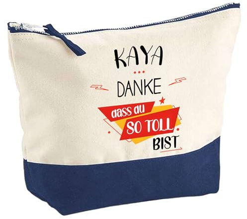 Große Kosmetiktasche Kaya Du so toll bist - Schminktäschchen Make-up, Kulturtasche - Geschenkidee Muttertag Geburtstag Schwester Weihnachten