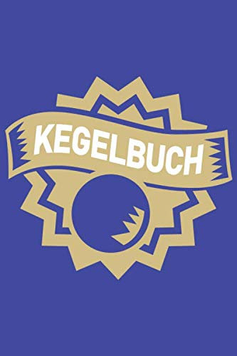 Kegelbuch: Einfaches Dokumentieren Ihres Kegelabendes - Einfaches Abrechnen dank tabellarischer Aufzeichnungsvorlagen Stern Kugel