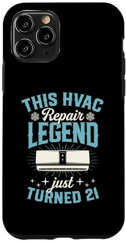 iPhone 11 Pro This HVAC Repair Legend Just Turned 21 Years Birthday Party Case