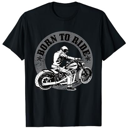 Born to Ride - Motorrad T-Shirt