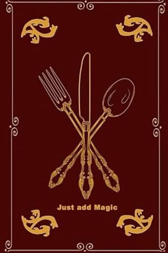 Just add magic cookbook: Just add magic cookbook Journal for Writing, Size 6 x 9 100pages