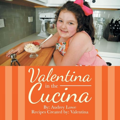 Valentina in the Cucina