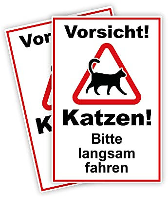 2 Stück Vorsicht ! Katzen bitte langsam fahren Schild 20 x 30 cm aus stabiler PVC Hartschaumplatte 3mm mit UV-Schutz von STROBO