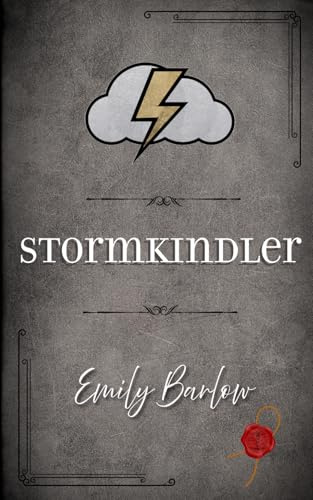 Stormkindler: Book Two of The Weatherworker Chronicles