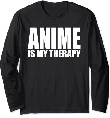 Anime Is My Therapy Lustige japanische Comic-Armbanduhr Langarmshirt