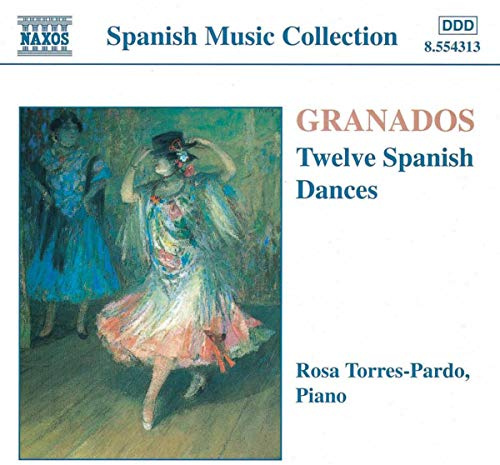 Granados: 12 Danzas españolas (12 Spanish Dances)