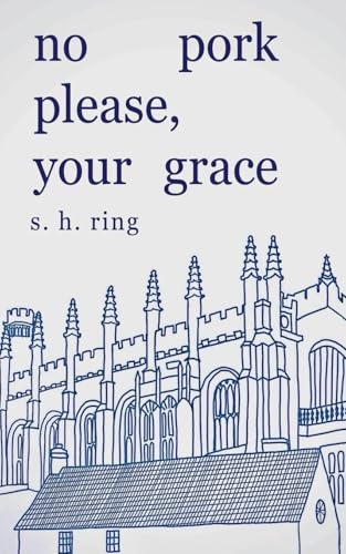 No Pork Please, Your Grace