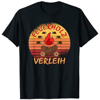 Feuerholz Verleih Forst Landwirt Geschenke Vintage Brennholz T-Shirt