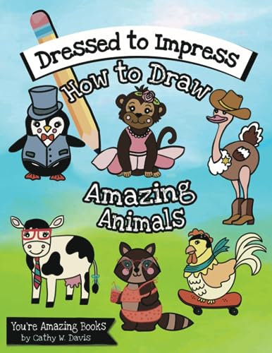 Dressed to Impress: How to Draw Amazing Animals