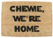 FastCraft STAR WARS INSPIRED CHEWIE WERE HOME WELCOME DOOR MAT 60x40 cm COIR DOORMAT INDOOR FLOOR WINTER ENTRANCE RUG NOVELTY PRESENT HOUSE WARMING GIFT