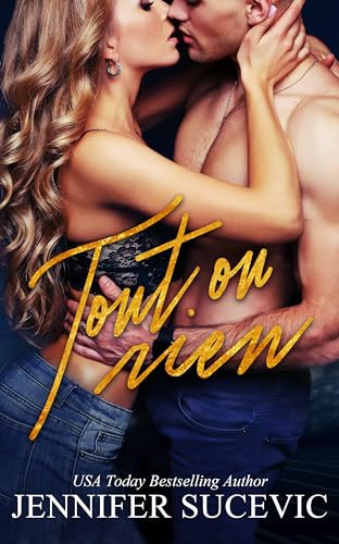 Tout ou rien (Tout et Maintenant t. 2) (French Edition)