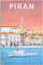 Dekorative Gemälde Slowenien Piran Stadt Boot Vintage Reise Poster Home Decor Malerei Wand Poster Kunst Wandbild Leinwand Ungerahmt 30x45cm
