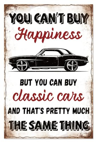 WADORN Metall Blechschild „Cars Garage Vintage Stil, 20x30cm 'You Can’T Buy Happiness But You Can Buy Classic Cars' Lustiges Metallposter Schild Retro Wandkunst Poster Für Zuhause Garage Hinterhof