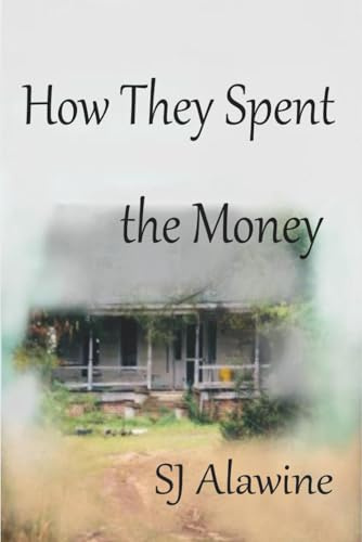 How They Spent the Money