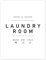 Laundry Room Poster von Finlay and Noa 30 x 40 cm Schwarz-Weiß Wandbilder Wanddeko