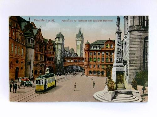 Postkarte: Frankfurt a. M. - Paulsplatz mit Rathaus und Einheits-Denkmal