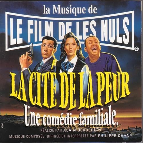 La Cite De La Peur (Bof)