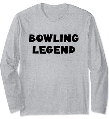 Bowling Legend, Bowls, Lawn Bowls Long Sleeve T-Shirt