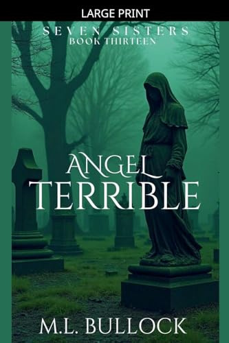 Angel Terrible (Seven Sisters, Band 13)