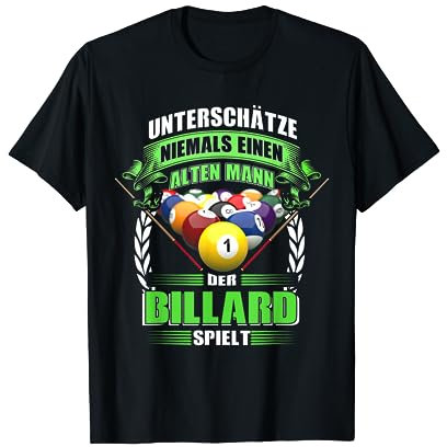 Billard Snooker Spruch Geschenk 8 Ball Pool Billiard Cue T-Shirt