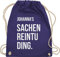 Turnbeutel Rucksack - Taschen - Damen - Sachenreintuding mit Name personalisiert I Sachen Reintu Ding Name | Stoffbeutel mit Spruch - Unisize - Lila - personalisierter sportbeutel