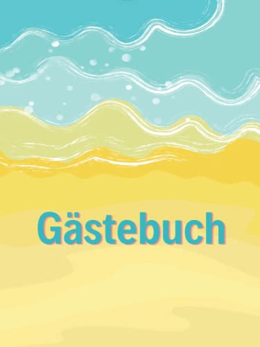 Gästebuch Ferienhaus maritim Urlaub am Meer Strand Ostsee Nordsee Vintage Retro: zum Ausfüllen für Ferienwohung, Hotel, Bed and Breakfast, AirBnB, 200 Seiten mit Fragen