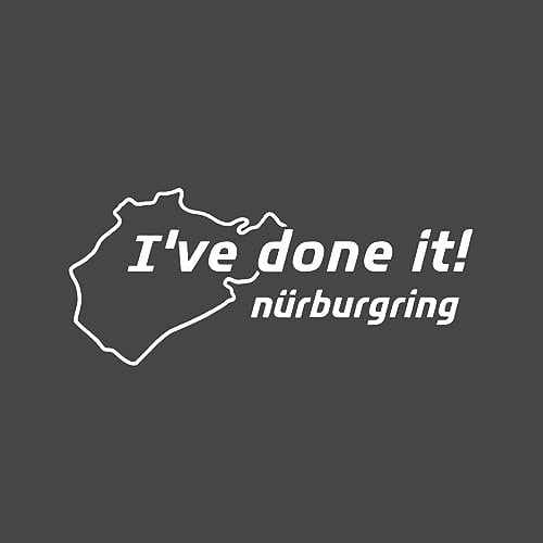 NÜRBURGRING - Aufkleber - I've done it! - 11,5 cm, Farbe:Weiß, Größe:Onesize