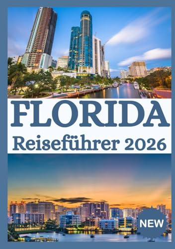 FLORIDA REISEFÜHRER 2026