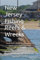 New Jersey Fishing Reefs & Wrecks: Reefs, Rocks, Wrecks, Obstructions, & Fish Havens Inside Sandy Hook & Along the Atlantic Coast (Mid-Atlantic Fishing Reefs)