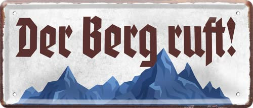 schilderkreis24 – Targa in metallo divertente con scritta Der Berg Ruft! Targa decorativa umorismo per porta di montagna, in metallo, ideale come regalo di compleanno o Natale, 28 x 12 cm