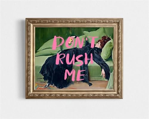 YONGKUIQMK Don't Rush Me Altered Kunstdruck, Porträt, Wandkunst, Leinwanddrucke, rosa Graffiti-Poster, Vintage-Gemälde, Dekor(50x70cm Unframed)