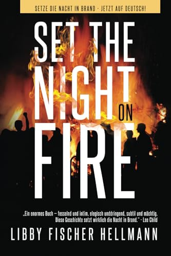 Set The Night On Fire (Deutsch Ausgabe) (The Saga Series)