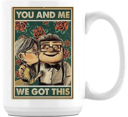 Giftme Carl and Ellie, You and Me We Got This, Retro Sign Poster, Unique 15oz Ceramic Mug. (White)