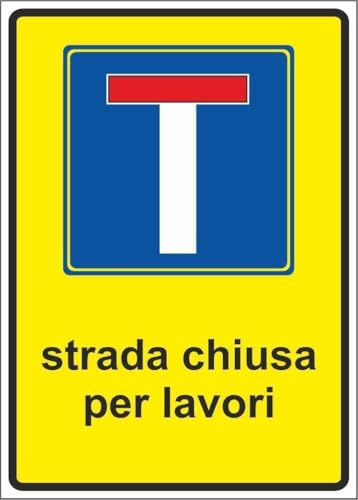 M-ITALY CARTELLO SEGNALETICO - STRADA CHIUSA PER LAVORI - Adesivo Extra Resistente, Pannello in Forex, Pannello In Alluminio (Alluminio, 30x42 cm)