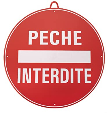 JANUEL - Panneau de Signalisation PVC Pêche Interdite - Diamètre 28cm - Rouge