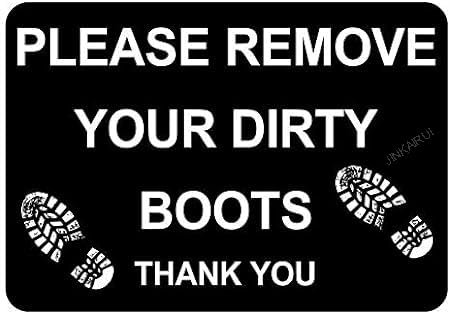 Please Remove Your Dirty Boots Thank You Metal Sign Muddy Work Shoes Wipe 12x8