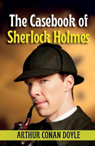 The Casebook of Sherlock Holmes