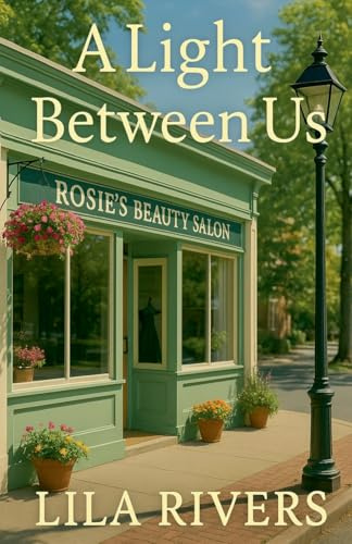 A Light Between Us (Hearts of Bayshore Cove, Band 3)
