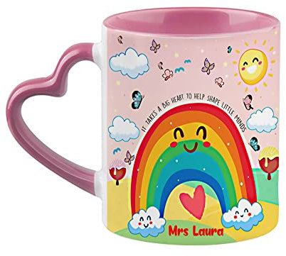Personalised Rainbow Theme It Takes a Big Heart to Help Shape Little Minds Birthday, End of Term, Thanks-Giving Coffee Tea Mug 11oz Heart Handle Ceramic Mug. (Pink)
