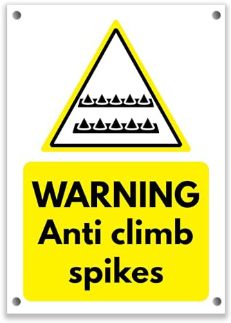LP Lifestyle Warning Anti Climb Spikes Sign – Durable Weatherproof Waterproof Rust-Free PVC Security Hazard Notice Outdoor Fence Wall Gate No.510 (A4 (210mm x 297mm) – Holes)