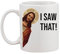 Jesus Meme I Saw That Weiße Tasse Kaffee Tee Männer Frauen Keramik Coffee Tea Mug Cup