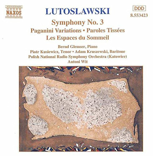 Lutoslawski: Symphony No. 3 / Paganini Variations