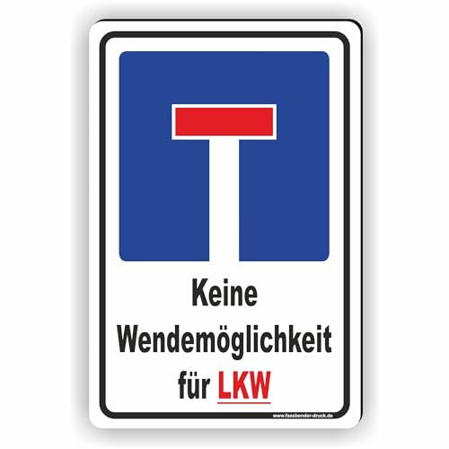 SACKGASSE - keine Wendemöglichkeit für LKW - SCHILD/D-014 (30x45cm Schild)