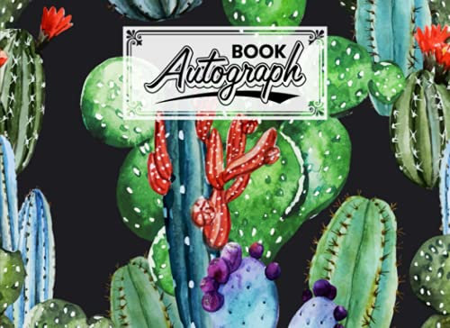 Autograph Book: Cactus Cover | Memory Book, Signature Celebrity Memorabilia Album Gift, Size 8.25 x 6 By Wally Funke