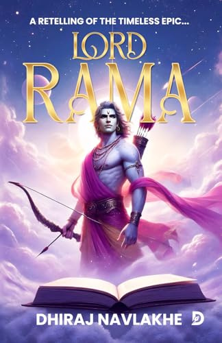 LORD RAMA | Sita and Rama love story | Epic battle of Lanka | Ramayana for kids and adults | Indian epic adventures | Ram Setu story: A Retelling of the Timeless Epic of Courage, Love, and Dharma