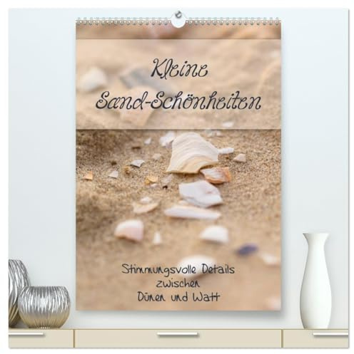 Kleine Sand-Schönheiten/Familienplaner (hochwertiger Premium Wandkalender 2026 DIN A2 hoch), Kunstdruck in Hochglanz: Stimmungsvolle Details zwischen Dünen und Watt (CALVENDO Natur)