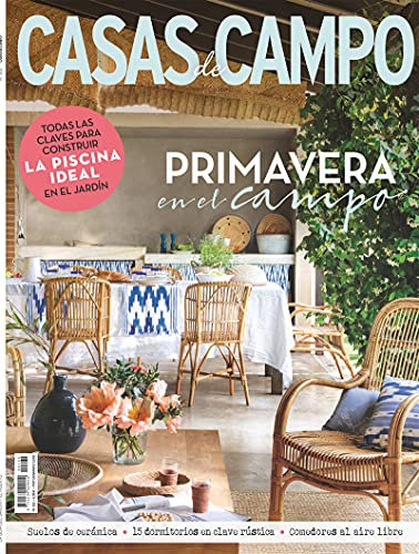 Casas de Campo #162 | PRIMAVERA EN EL CAMPO